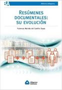 Resumenes documentales: su evolucion