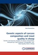 genetic aspects of carcass composition and meat quality in sheep