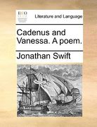 cadenus and vanessa. a poem.