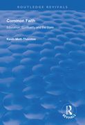 Common Faith: Education, Spirituality and the State (en Inglés)