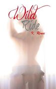 Wild Ride: Phoenix Heart MC, 0.5 (en Inglés)