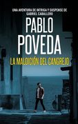La Maldicion del Cangrejo: Una aventura de intriga y suspense de Gabriel Caballero