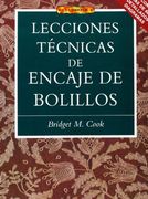 Lecciones Técnicas de Encaje de Bolillos (el Libro De.  )