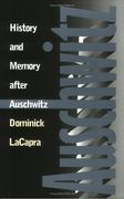 history and memory after auschwitz
