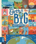 Earth is Big: A Book of Comparisons (en Inglés)