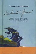 Enchanted Ground Format: Hardback 