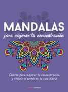 Mandalas Para Mejorar tu Concentracion (in Spanish)