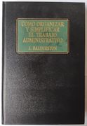Como Organizar y Simplificar el Trabajo Administrativo