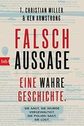 Falschaussage: Eine Wahre Geschichte (en Alemán)