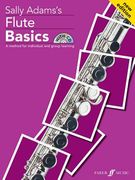 Flute Basics: A Method for Individual and Group Learning (Student's Book), Book & CD