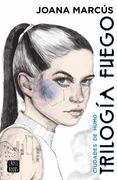 Trilogía Fuego 1. Ciudades de Humo (Ficción)