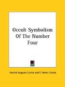 occult symbolism of the number four (en Inglés)
