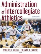 Administration of Intercollegiate Athletics (en Inglés)