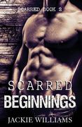 Scarred Beginnings (en Inglés)