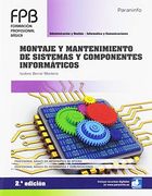 Montaje y Mantenimiento de Sistemas y Componentes Informaticos (2ª ed. 2019)