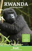 Rwanda With Eastern Congo: With Gorilla Tracking in the drc (Bradt Travel Guides) 
