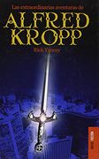las extraordinarias aventuras de alfred kropp