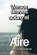 Versos Breves Sobre El Aire