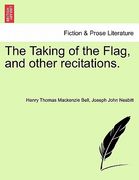 the taking of the flag, and other recitations. (en Inglés)