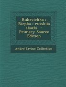 Rukavichka; Riepka: Russkiia Skazki (in Russian)