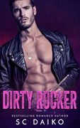 Dirty Rocker: A Rock Star Romance (en Inglés)