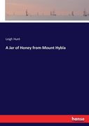 A Jar of Honey from Mount Hybla