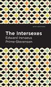 Intersexes: A History of Similisexualism as a Problem in Social Life (en Inglés)