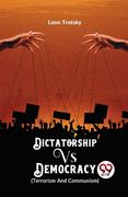 Dictatorship vs. Democracy (Terrorism and Communism) (en Inglés)