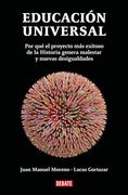 Educación Universal: Por qué el Proyecto más Exitoso de la Historia Genera Malestar y Nuevas Desigualdades