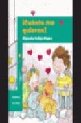 Cuanto me Quieren! (en Papel) (in Spanish)