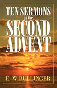 ten sermons on the second advent (en Inglés)