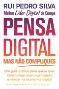 Pensa Digital, mas não Compliques (en Portugués)