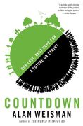 Countdown: Our Last, Best Hope for a Future on Earth? (en Inglés)