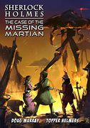 Sherlock Holmes: The Case of the Missing Martian (en Inglés)