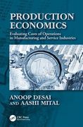 Production Economics: Evaluating Costs of Operations in Manufacturing and Service Industries (en Inglés)