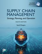 Supply Chain Management: Strategy, Planning, and Operation, Global Edition