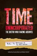 time unincorporated,the doctor who fanzine archives : writings on the new series