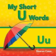 My Short U Words (en Inglés)