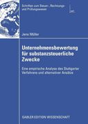 Unternehmensbewertung Fã¼R Substanzsteuerliche Zwecke de Mã¼Ller(Springer pg) (en Alemán)