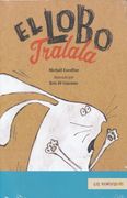 Lobo Tralala, el