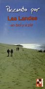 Paseando por la Landas: En Bici y a pie