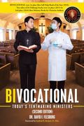 Bivocational: TODAY'S TENTMAKING MINISTERS (Second Edition) (en Inglés)