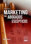 Marketing para abogados escépticos