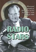 radio stars: an illustrated biographical dictionary of 953 performers, 1920 through 1960 (en Inglés)