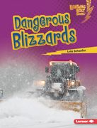 Dangerous Blizzards (en Inglés)