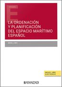 Ordenacion y Planificacion del Espacio Maritimo Español