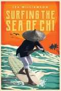 Surfing the Sea of Chi (en Inglés)