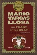 The Feast of the Goat: A Novel 