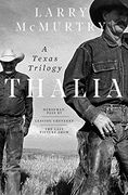 Thalia: A Texas Trilogy (en Inglés)