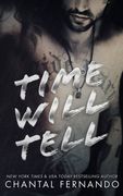 Time Will Tell (Maybe) (Volume 3)